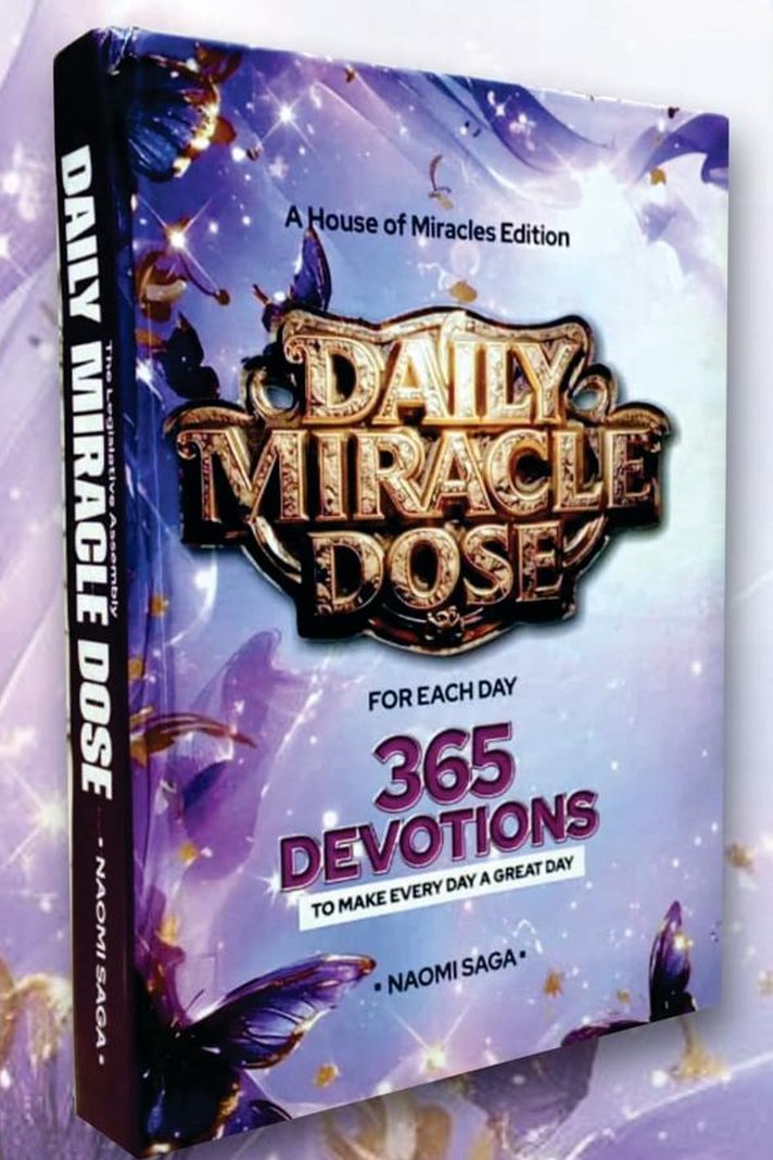 Daily Miracle Dose &mdash; 365 devotions by Naomi Saga